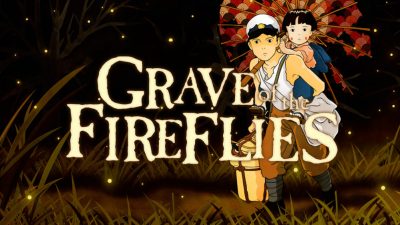 Kisah Cinta dan Kehilangan, Pelajaran Berharga dari Grave of the Fireflies