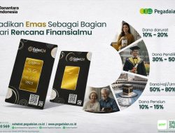 Pegadaian Ajak Masyarakat Jadikan Emas Perencanaan Keuangan Jangka Panjang Nasional