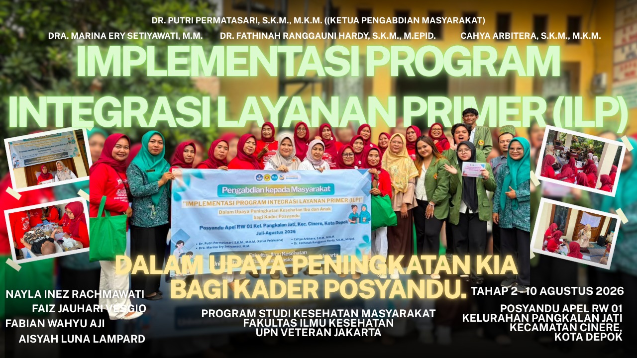 FIKES UPNVJ Dorong Penguatan Peran Kader Posyandu dalam Mendukung Layanan Kesehatan Ibu dan Anak